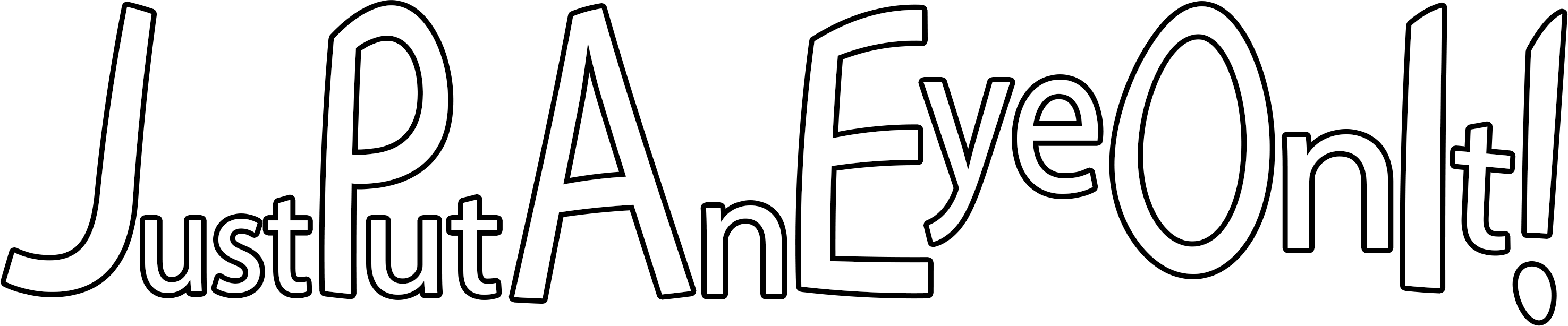 Just Put An Eye On It! text